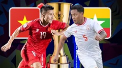 Nhận định bóng đá Việt Nam vs Myanmar, 20h00 ngày 21/12: Chủ nhà có thắng nổi?